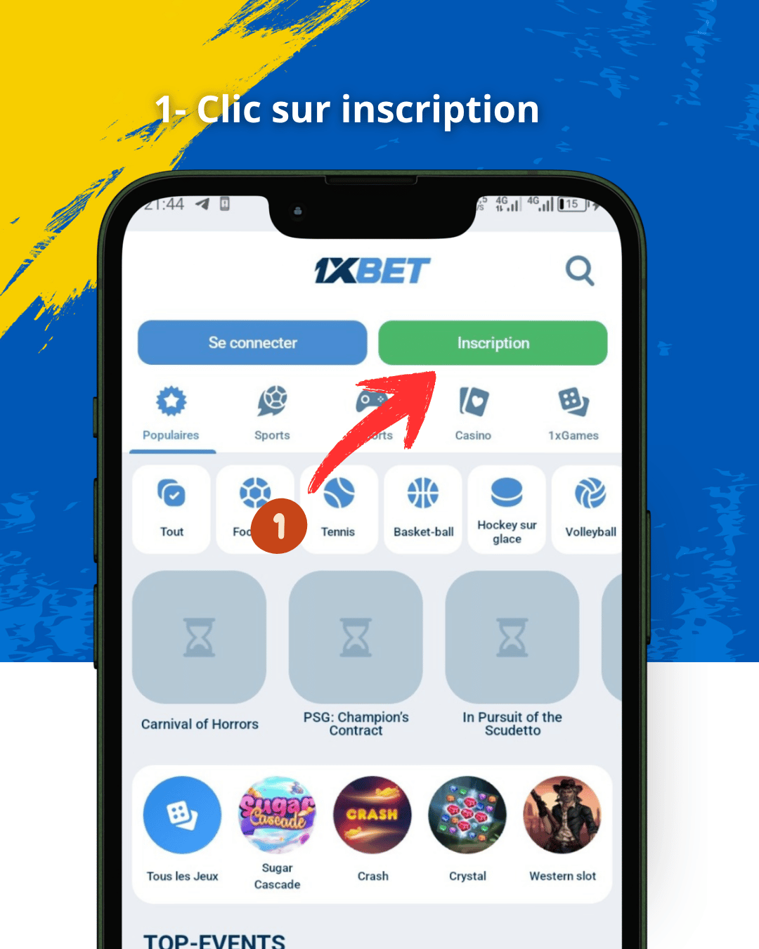Étape 1 inscription sur 1xbet